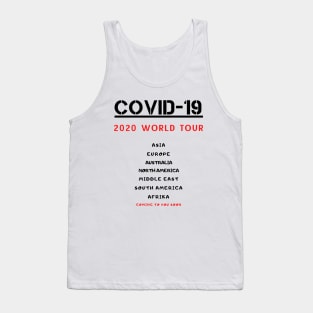 Covid-19 world tour Tank Top